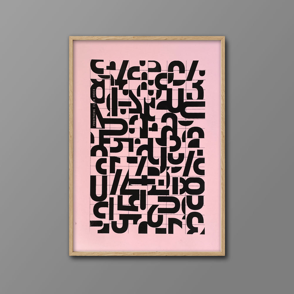 Screen Print - Everything is in order - Pink