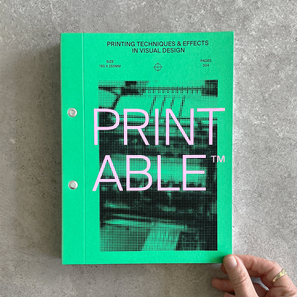 PRINTABLE: Printing Techniques and Effects in Visual Design