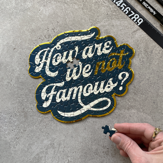 puzzle - How Are We Not Famous