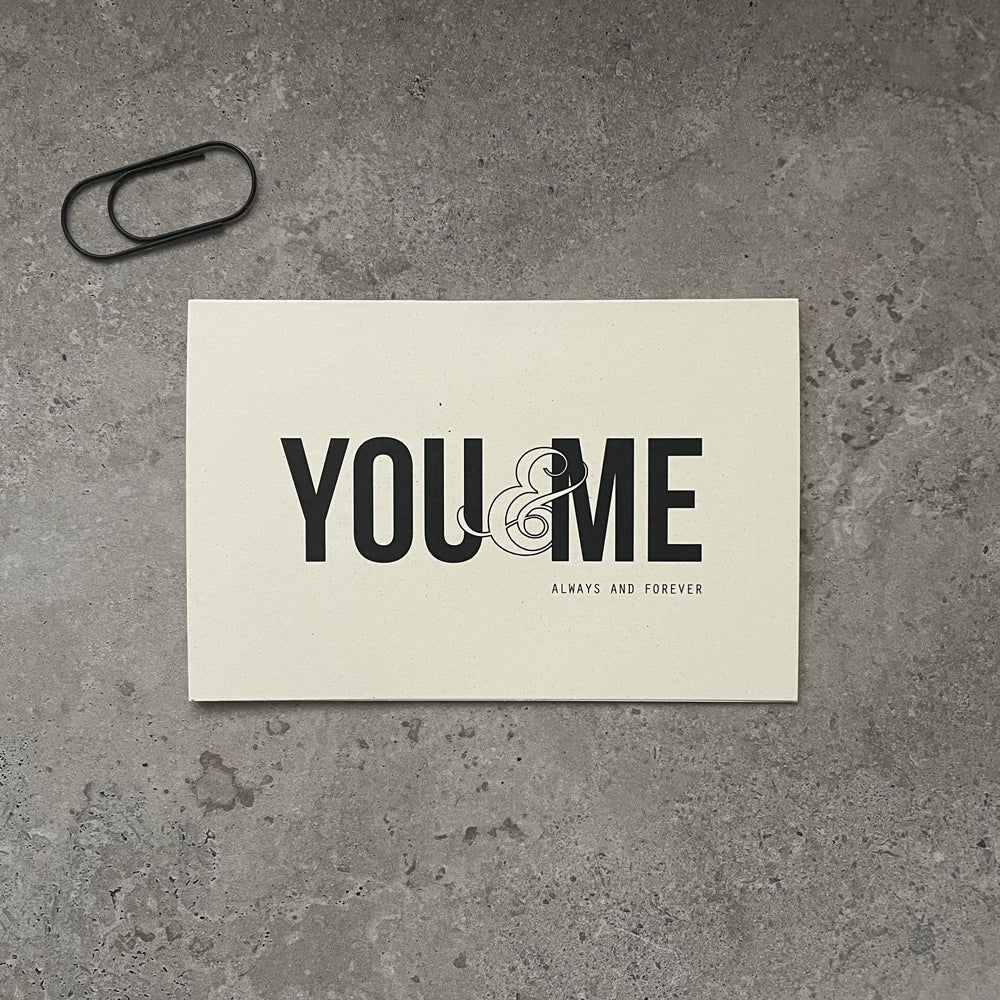 Greeting Card - "YOU & ME"