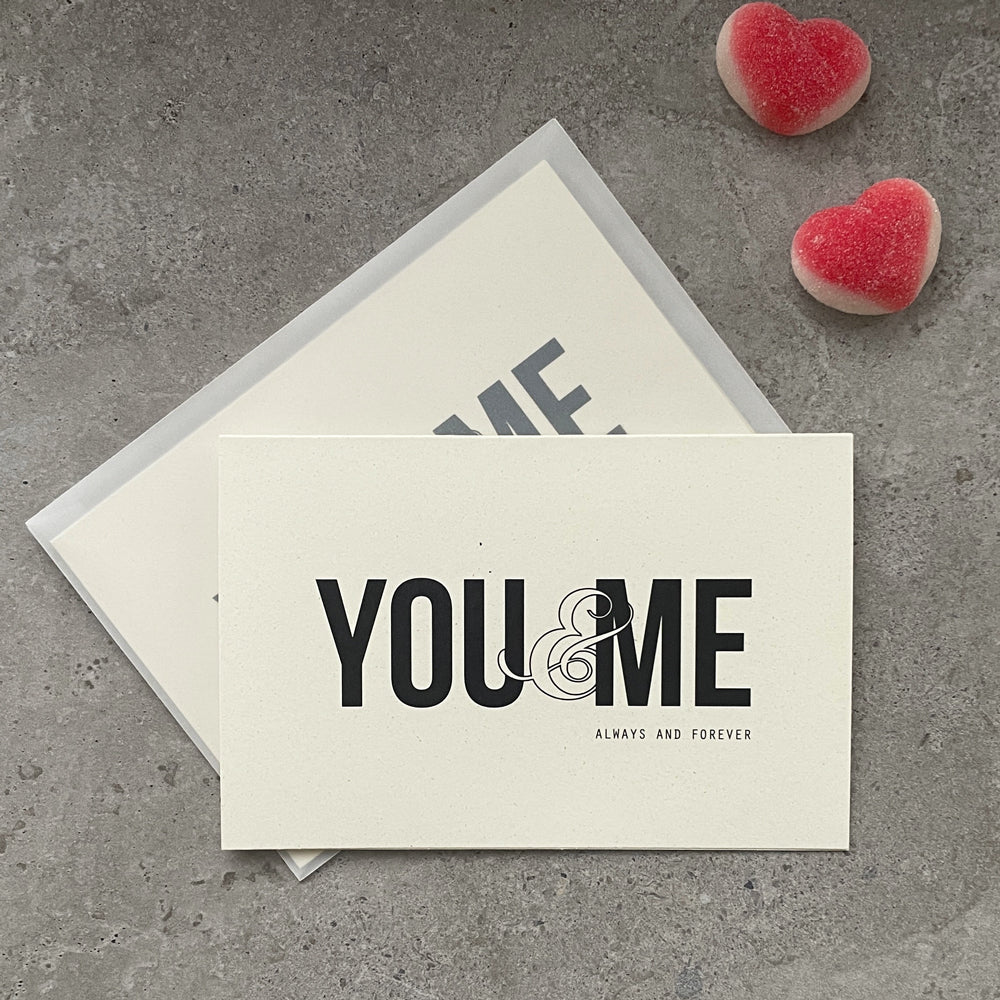 Greeting Card - YOU & ME